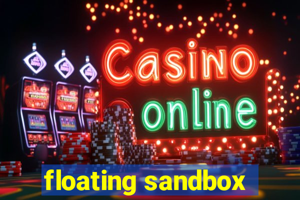 floating sandbox